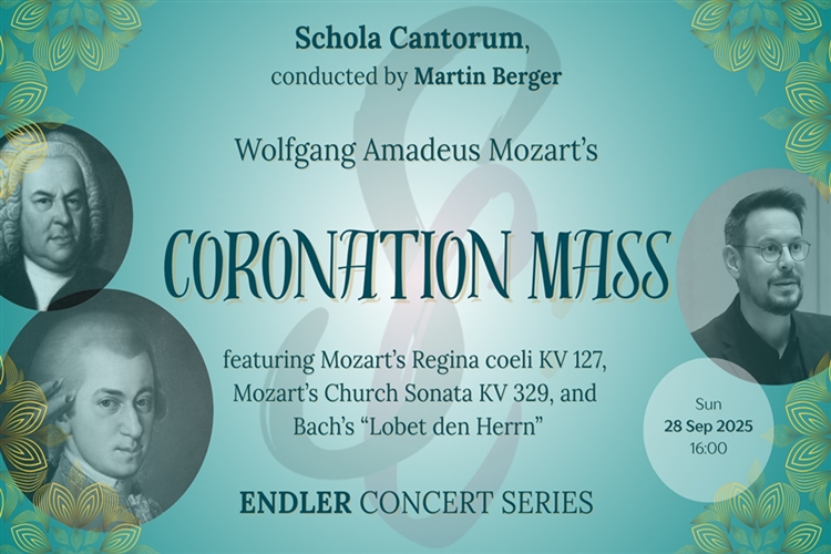 W. A. Mozart’s Coronation Mass – ENDLER CONCERT SERIES 2025
